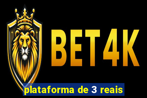 plataforma de 3 reais