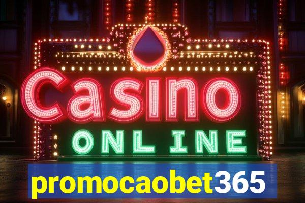 promocaobet365