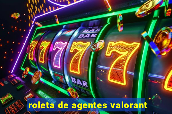 roleta de agentes valorant