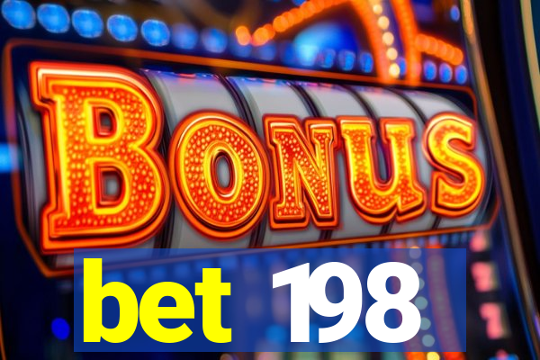 bet 198
