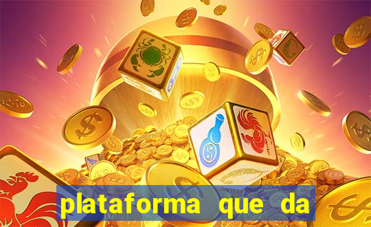 plataforma que da bonus sem depósito