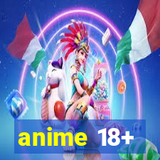 anime 18+