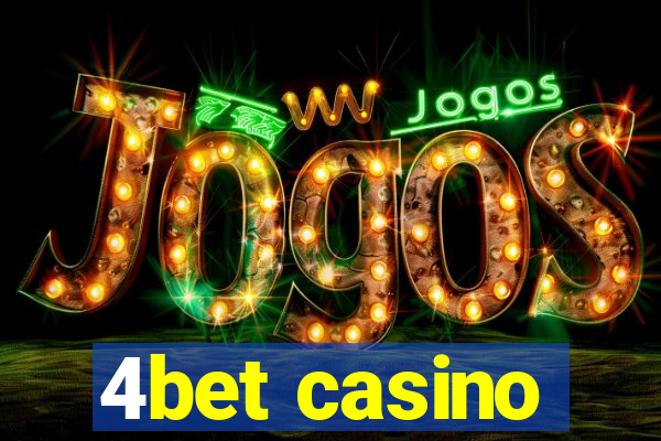 4bet casino