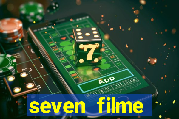 seven filme completo dublado