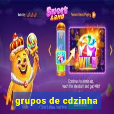grupos de cdzinha