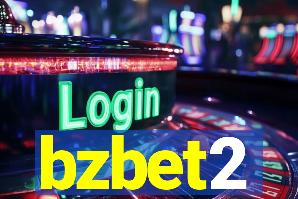bzbet2