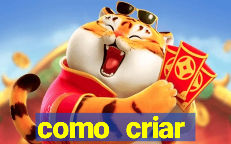 como criar plataforma de jogo do tigre