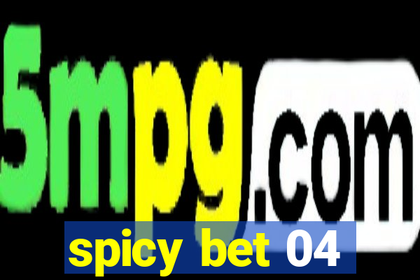 spicy bet 04
