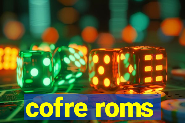 cofre roms