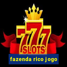 fazenda rico jogo