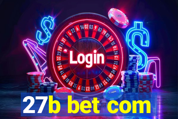 27b bet com