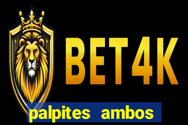 palpites ambos marcam hoje