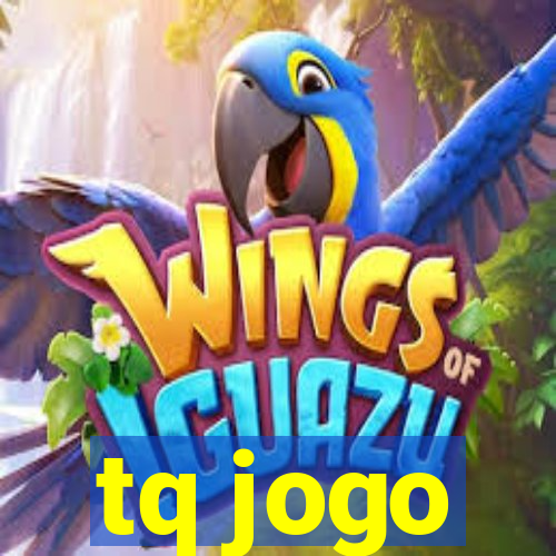 tq jogo