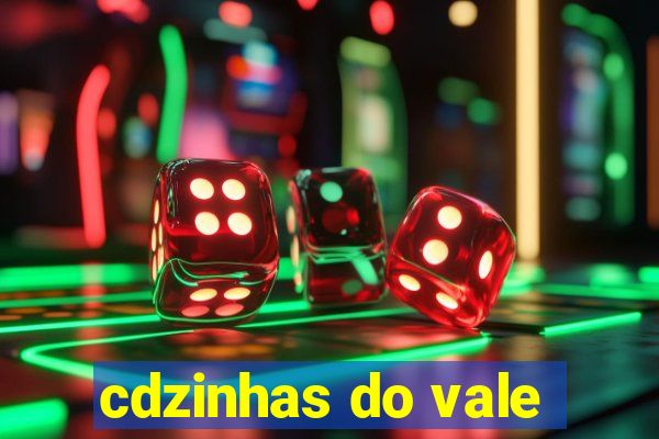 cdzinhas do vale