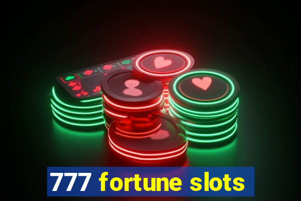 777 fortune slots