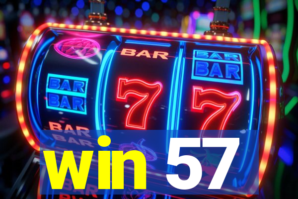 win 57