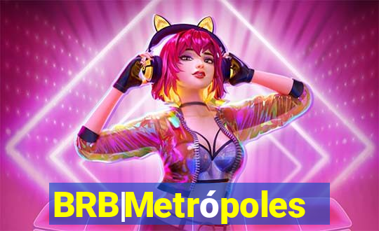 BRB|Metrópoles