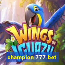 champion 777 bet