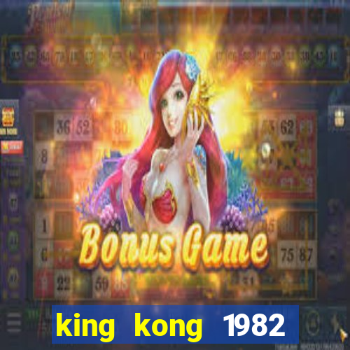 king kong 1982 elenco king kong 1982