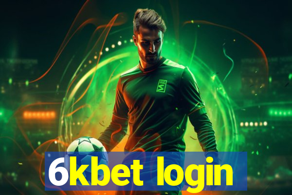 6kbet login