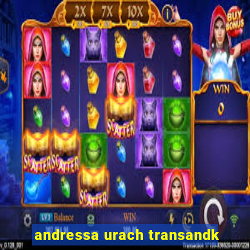 andressa urach transandk