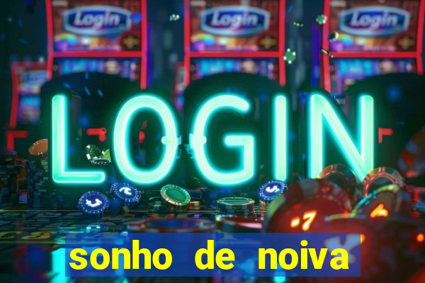 sonho de noiva filme completo dublado