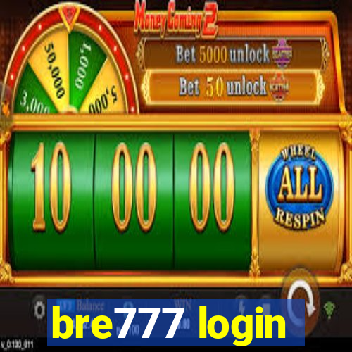 bre777 login