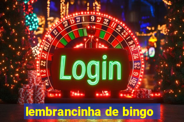 lembrancinha de bingo