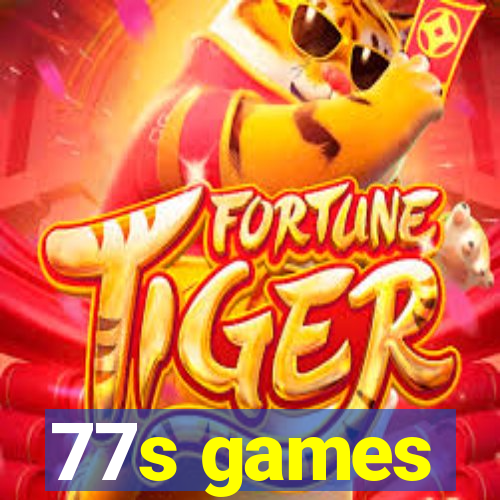 77s games