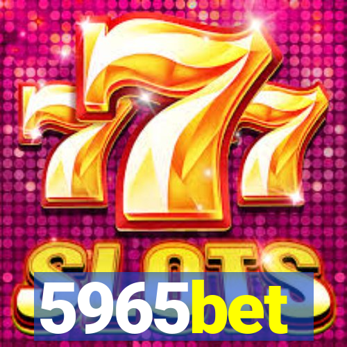 5965bet