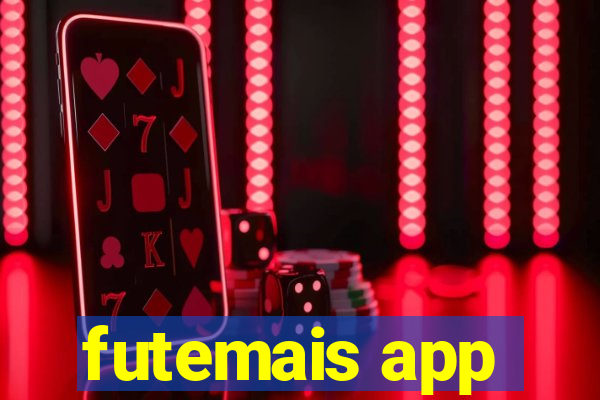 futemais app