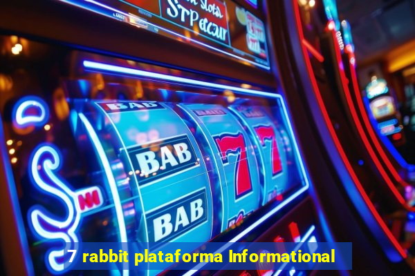 7 rabbit plataforma Informational