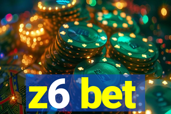 z6 bet