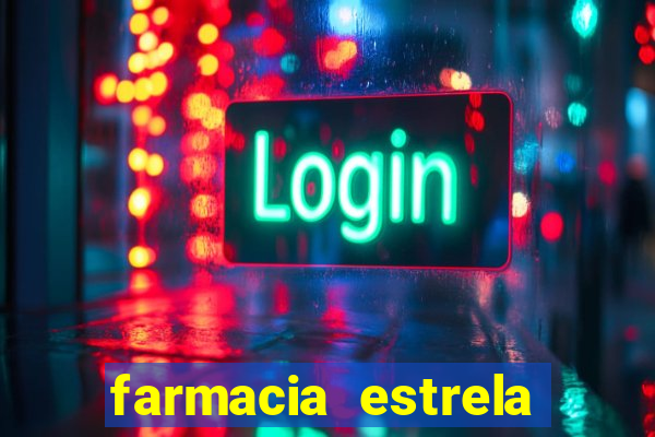 farmacia estrela porto alegre