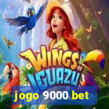 jogo 9000 bet