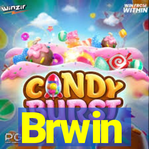 Brwin