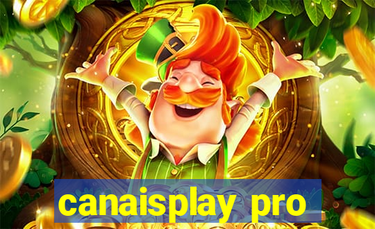 canaisplay pro