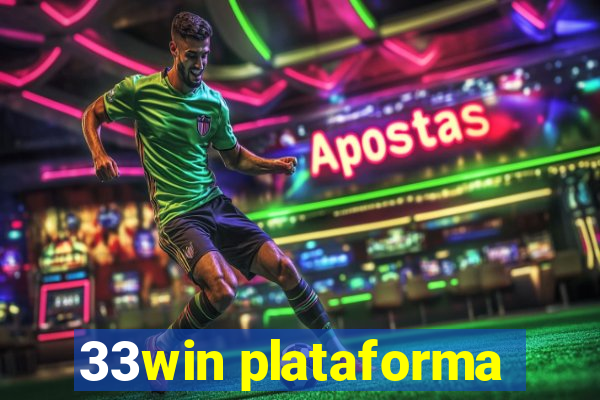 33win plataforma