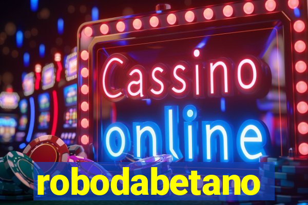 robodabetano