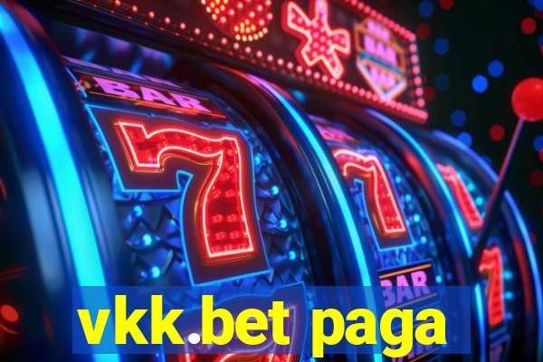 vkk.bet paga
