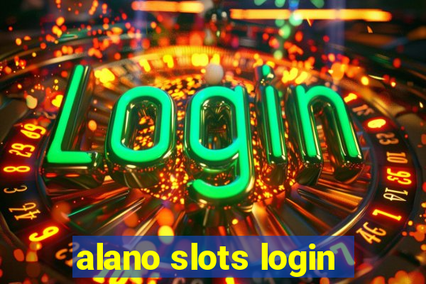 alano slots login
