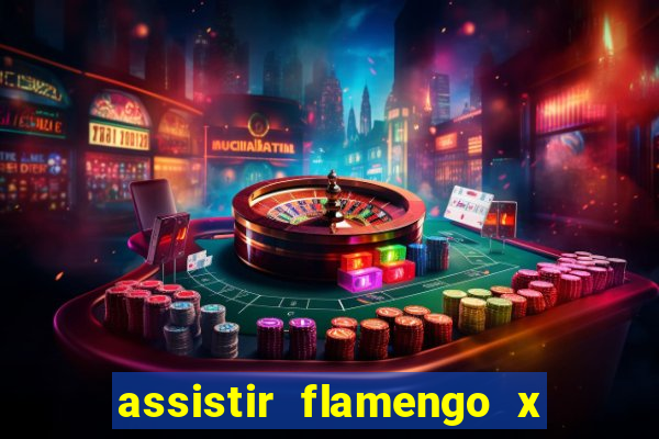 assistir flamengo x fortaleza ao vivo online multicanais