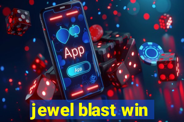jewel blast win