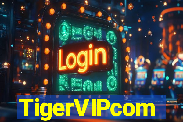 TigerVIPcom