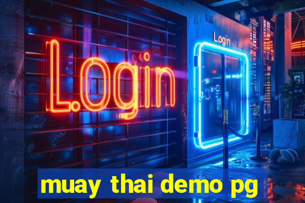 muay thai demo pg