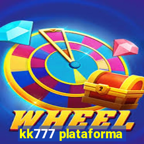 kk777 plataforma