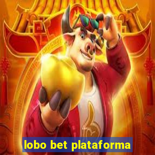 lobo bet plataforma