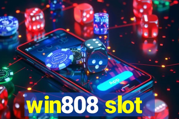 win808 slot