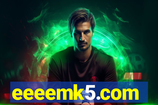 eeeemk5.com