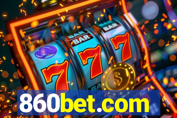 860bet.com